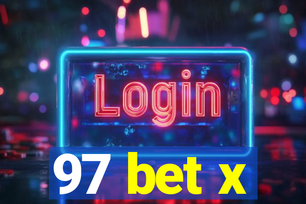 97 bet x